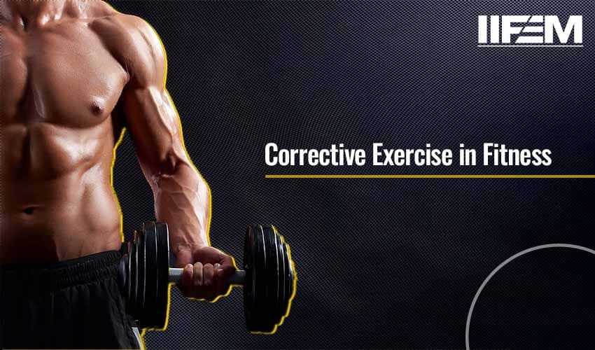 importance of corrective exercise in fitness training