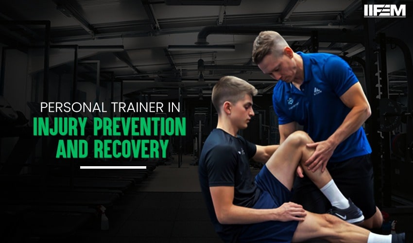 role of a personal trainer in injury prevention and recovery
