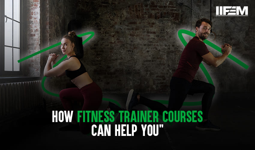 how fitness trainer course can help
