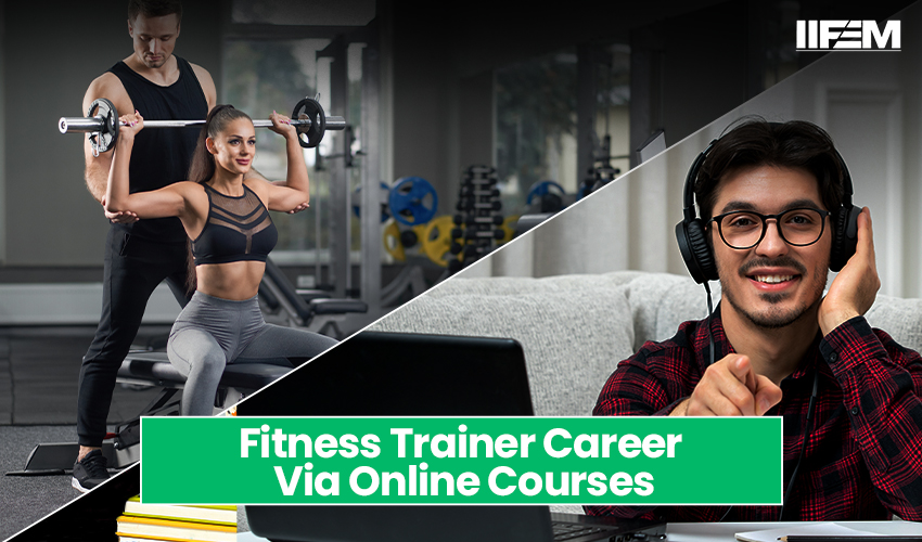 fitness trainer career via online courses